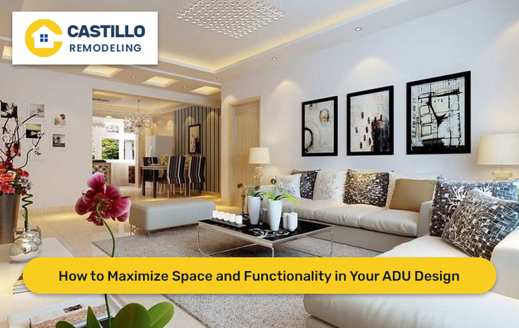 Maximize Space and Functionality in Your ADU Design